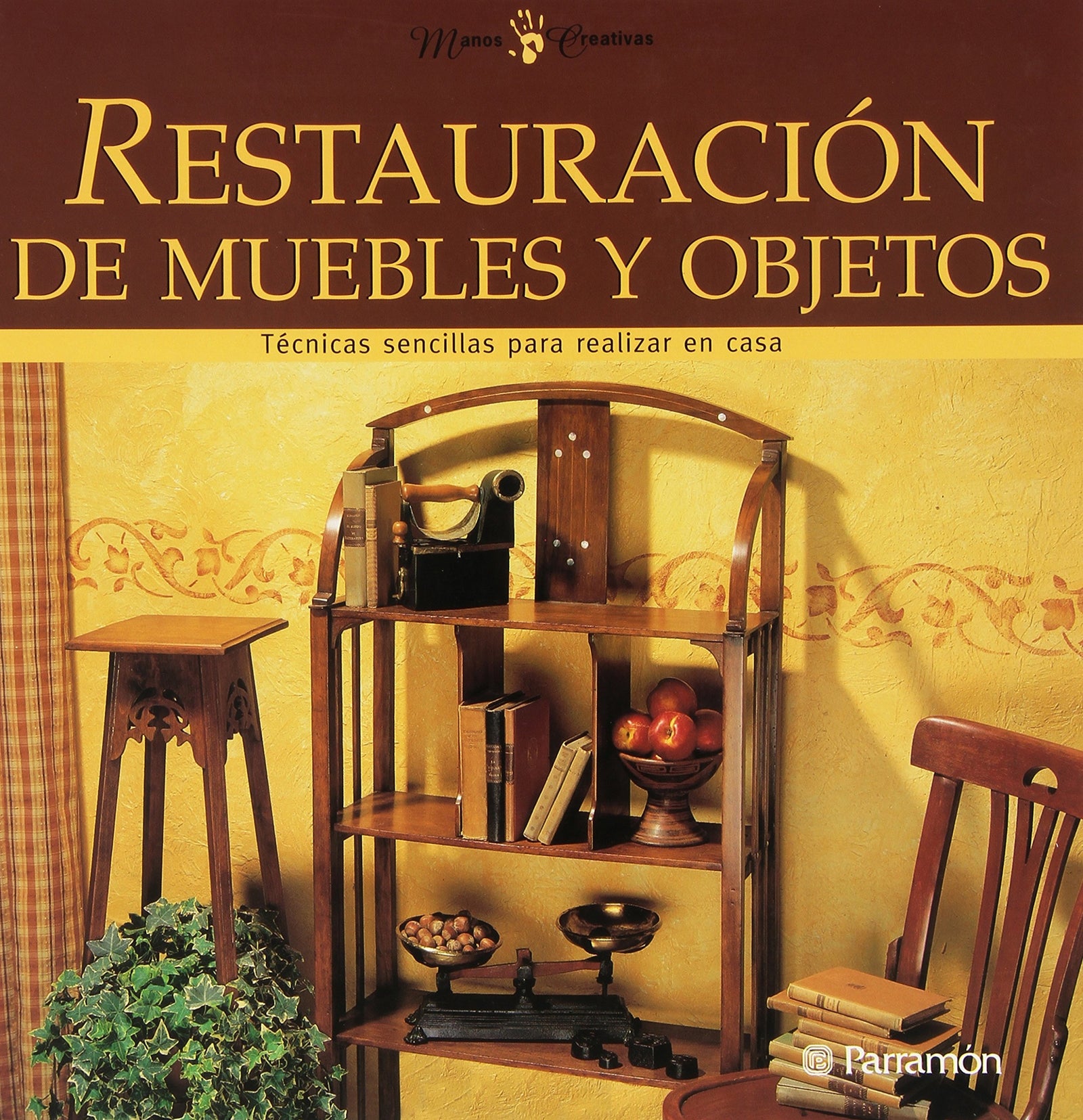 RESTAURACION MUEBLES Y OBJETOS (SIN COLECCION)