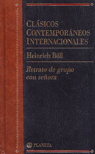 Retrato de grupo con señora (clasicos contemporaneos internacionales;