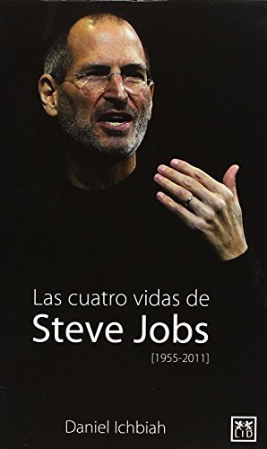 Las Cuatro Vidas Steve Jobs (VIVA)