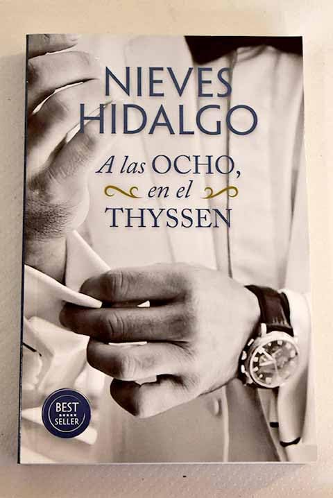 A LAS OCHO, EN EL THYSSEN