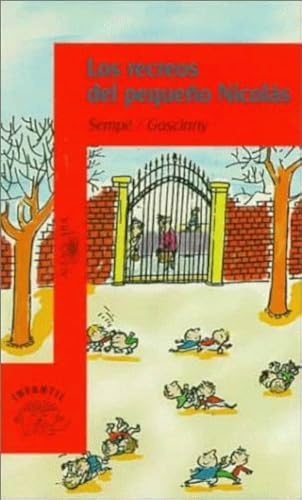 Los Recreos Del Pequeno Nicolas