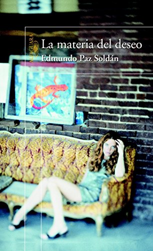 La Materia Del Deseo (Hispánica)