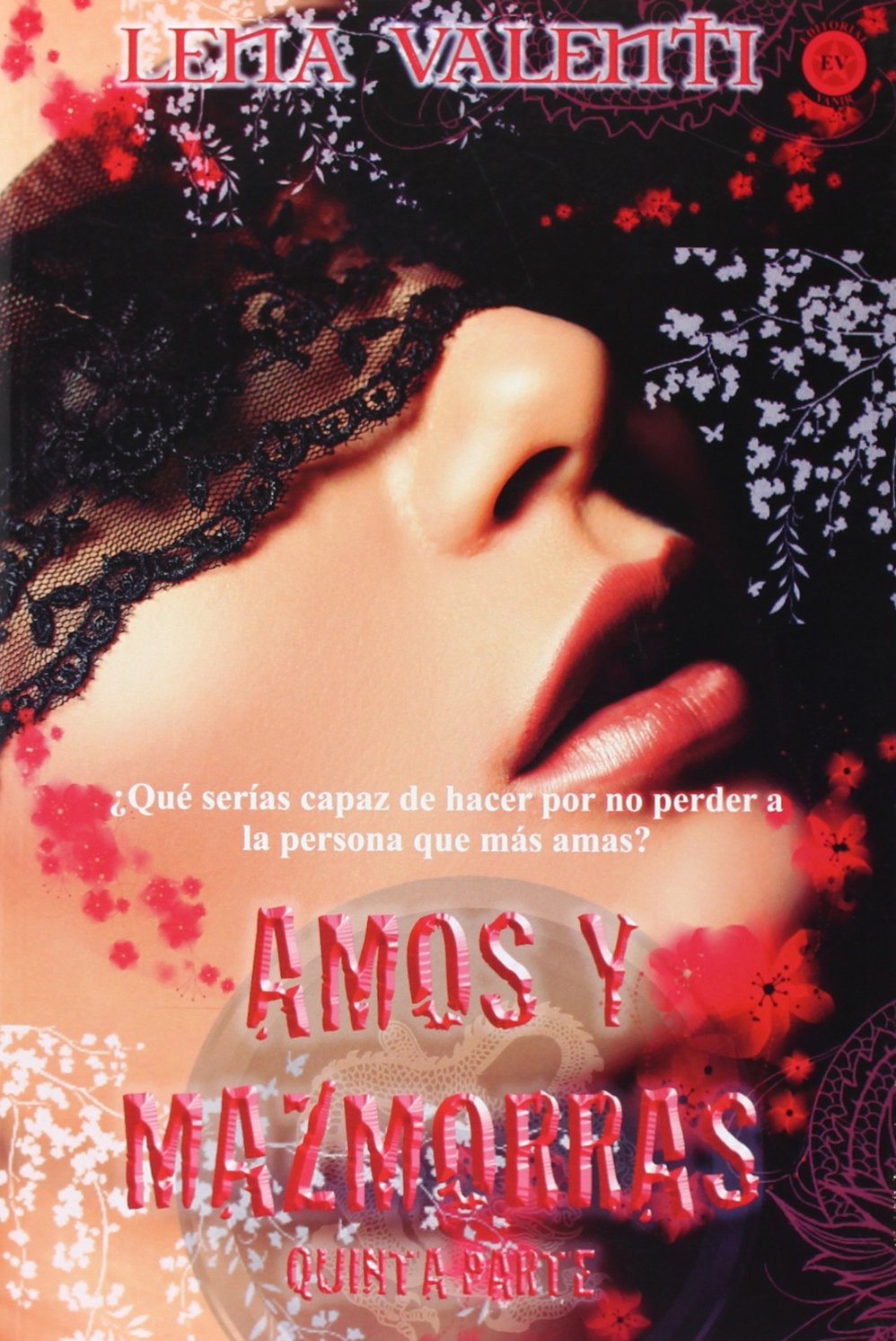 AMOS Y MAZMORRAS V