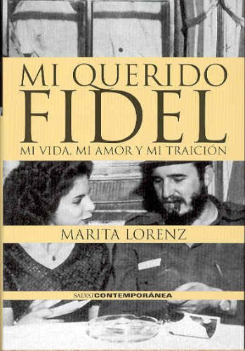 MI QUERIDO FIDEL (SIN COLECCION)