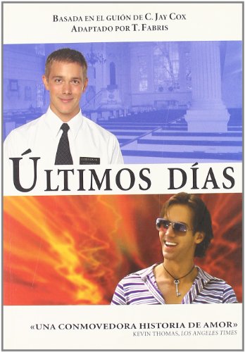 Ultimos Dias (Salir del armario)