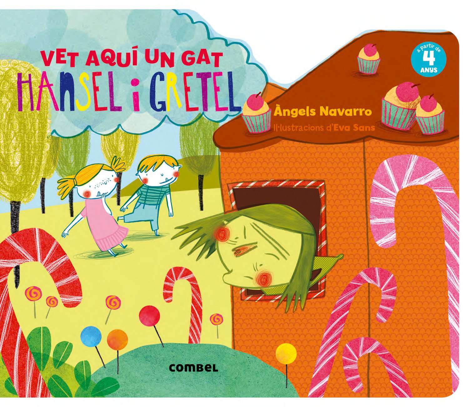 Hansel i Gretel. Vet aquí un gat: 2