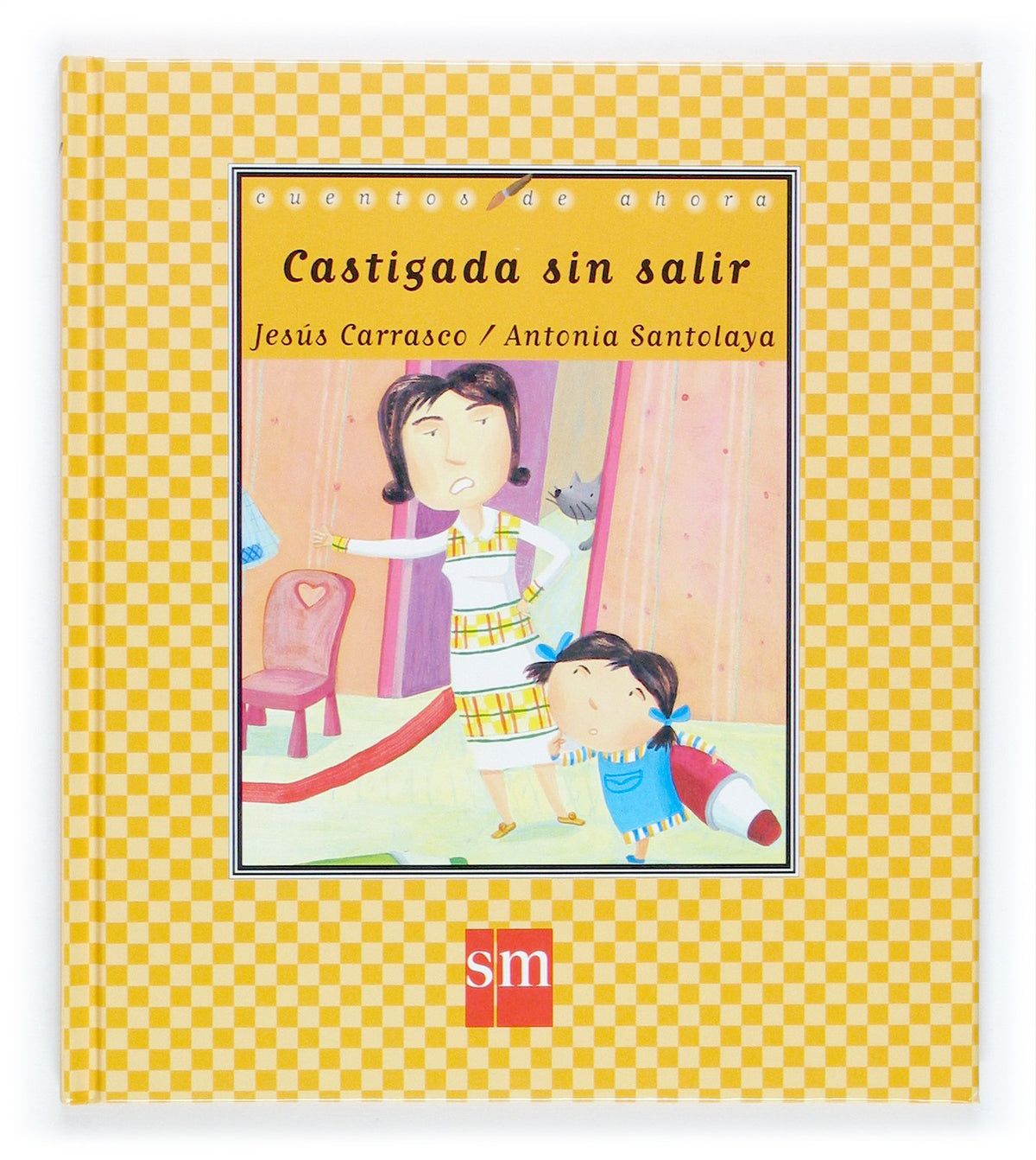 Castigada sin salir: 50 (Cuentos de ahora)