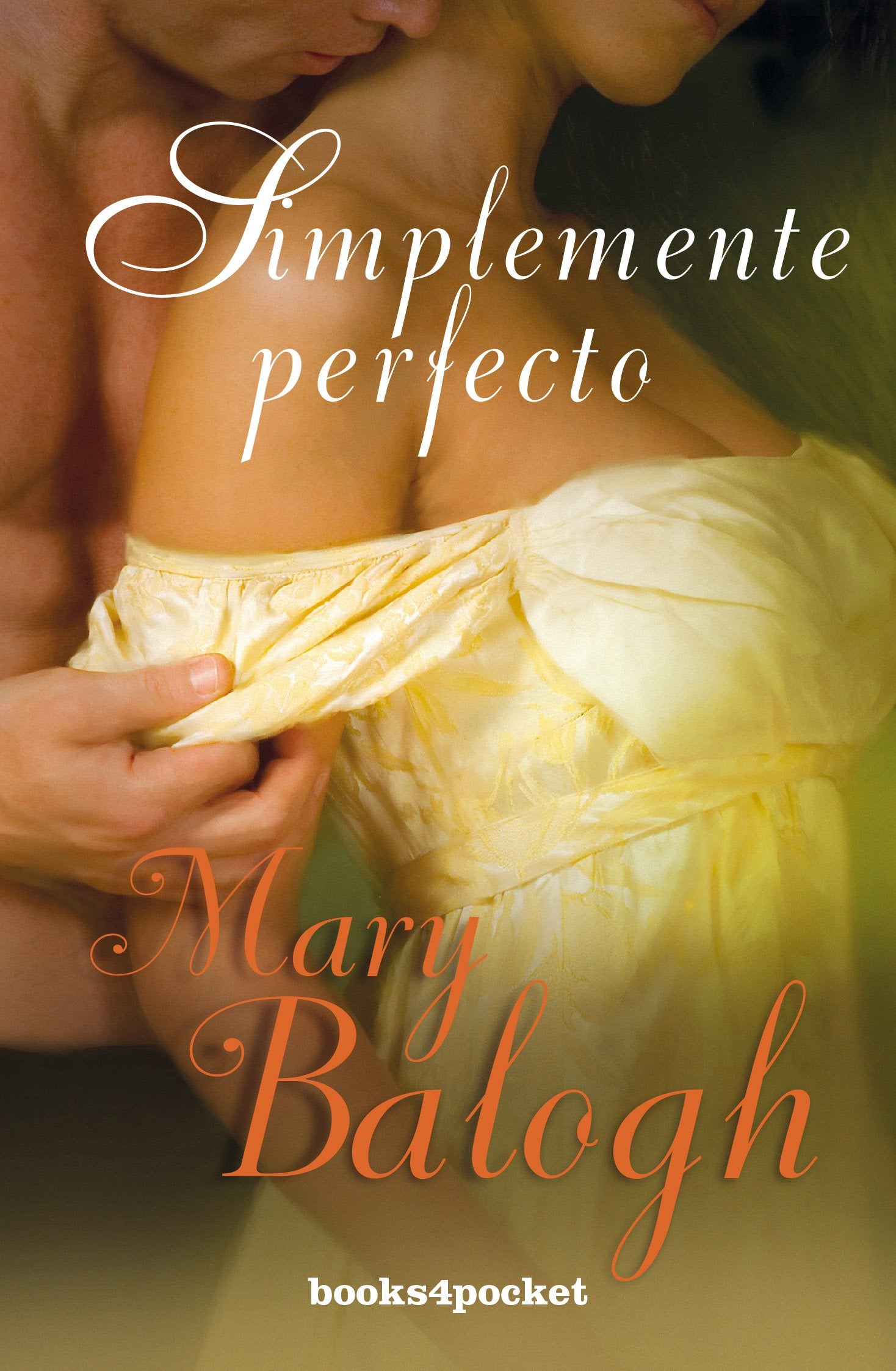 Simplemente perfecto (Books4pocket romántica)