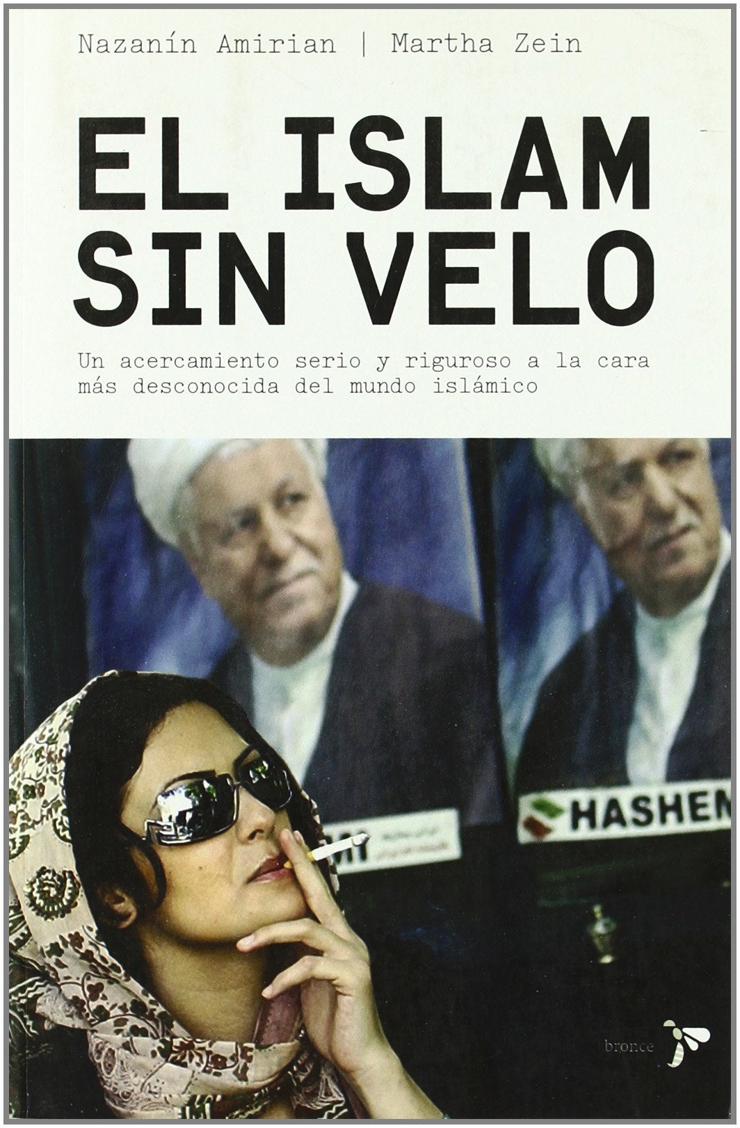 El islam sin velo (Bronce)