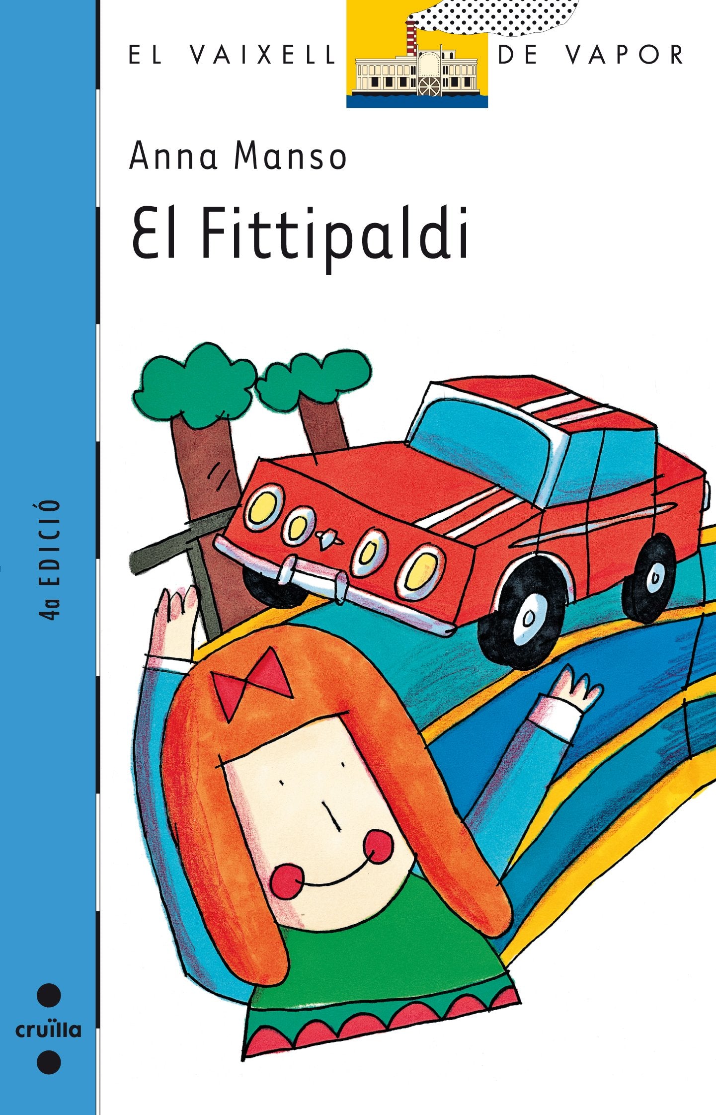 El Fittipaldi: 96 (El Barco de Vapor Azul)