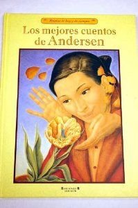 MEJORES CUENTOS DE ANDERSEN, LOS: RELATOS DE HOY Y DE SIEMPRE: 00000 (VOLUMENES SINGULARES)