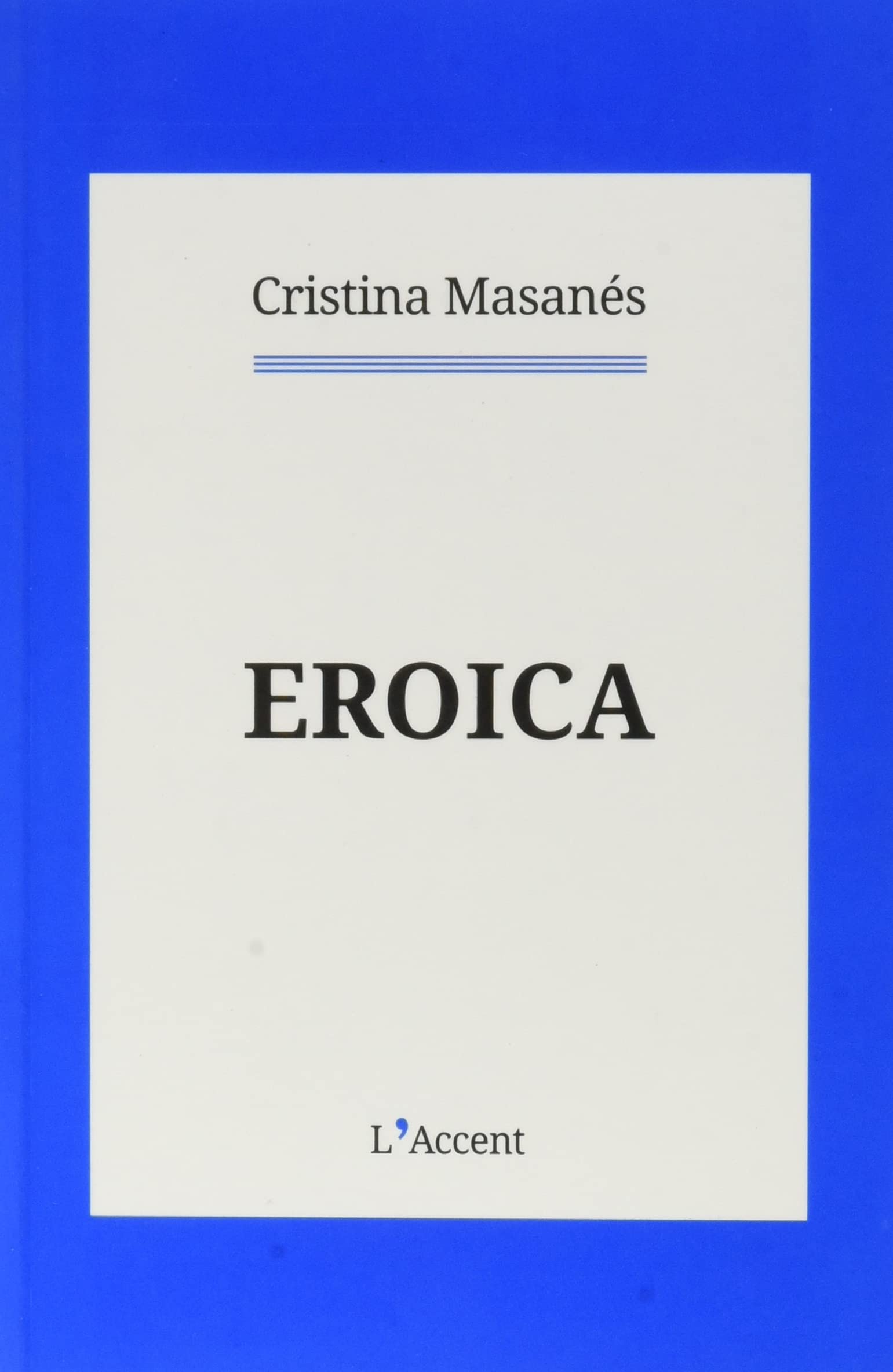 Eroica: 7 (L'Accent)