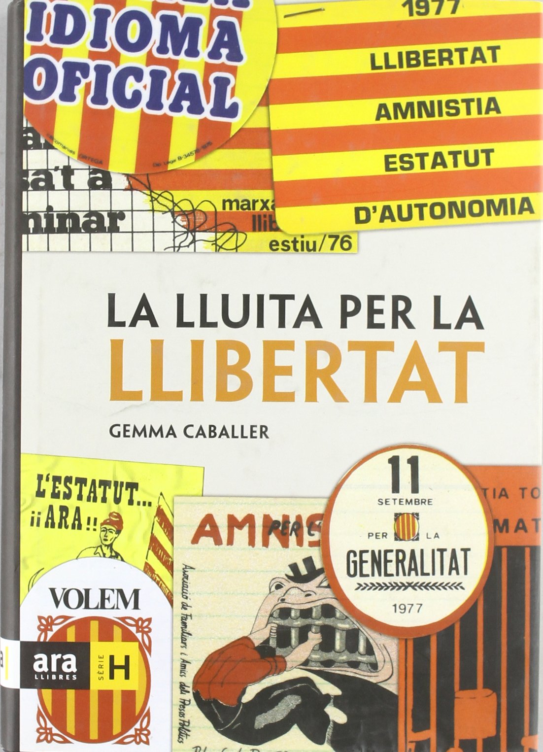 La Lluita Per La Llibertat (Sèrie H)