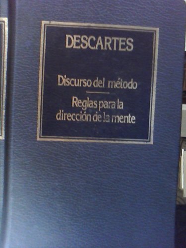 Discurso del Metodo - Reglas de La Direccion