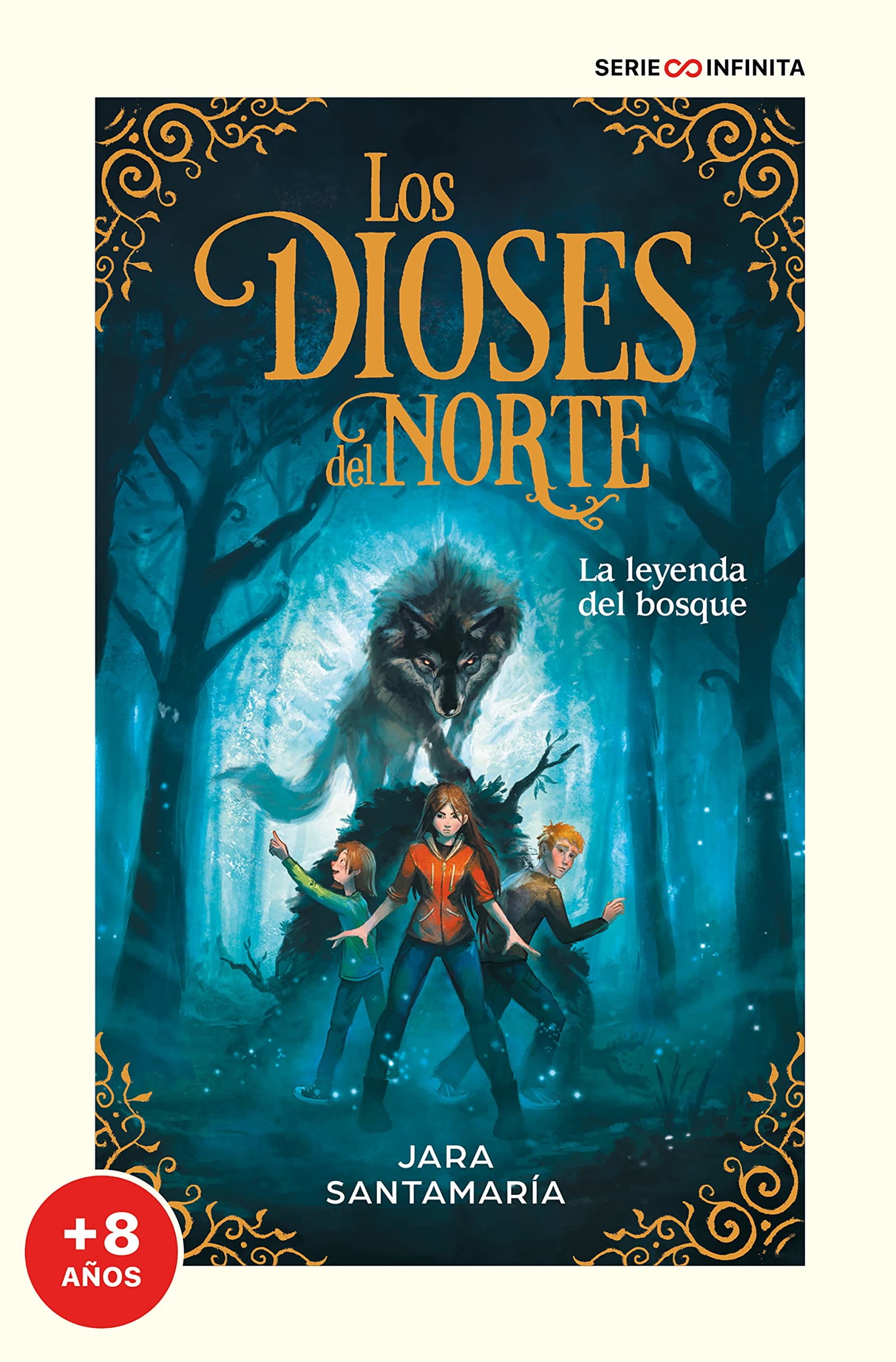 La leyenda del bosque (edición escolar) (Los dioses del norte 1) (Aventuras y fantasía)