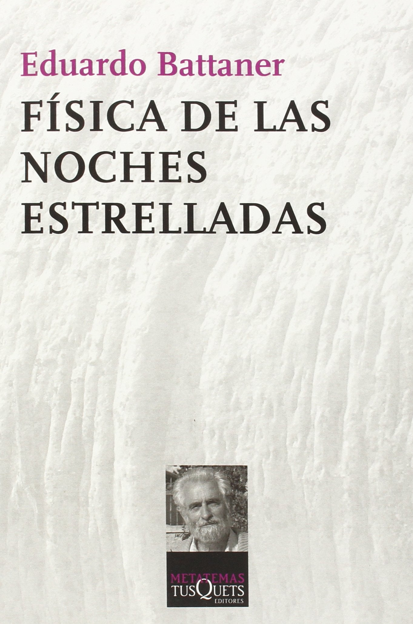 Física de las noches estrelladas: 15 (Metatemas)