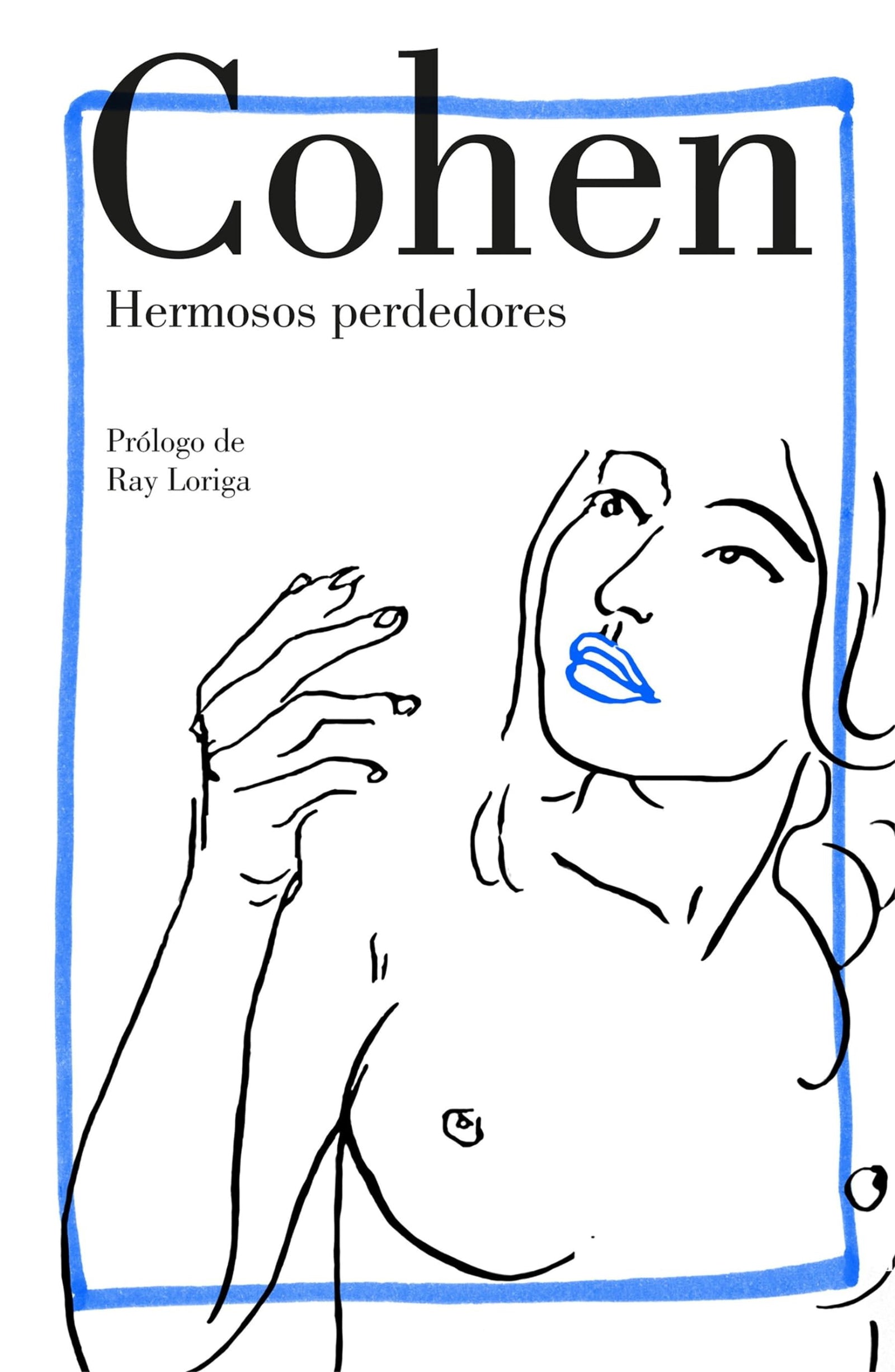 Hermosos perdedores (Narrativa)