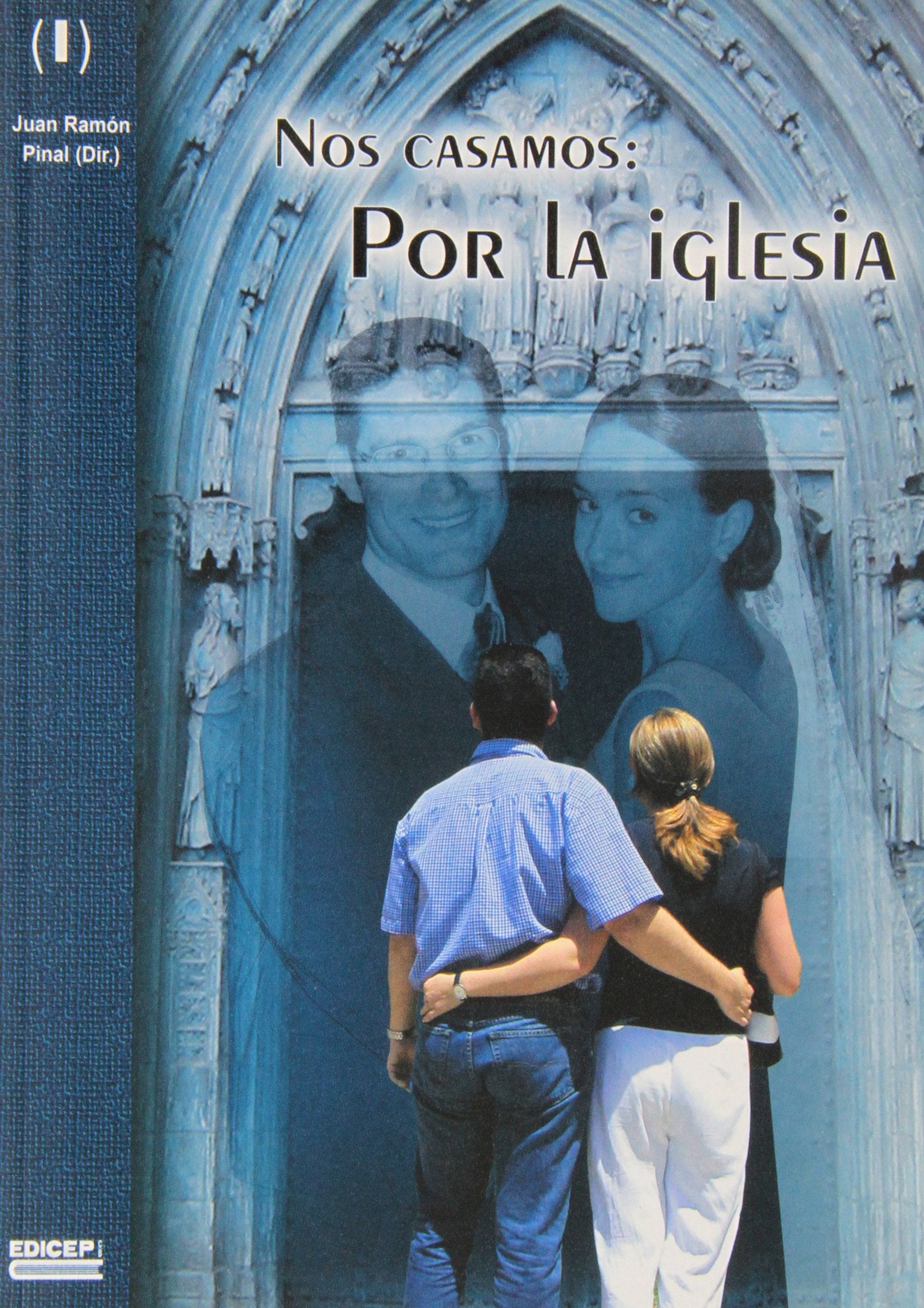 Nos casamos por la iglesia, tomo I
