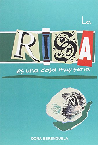 RISA ES UNA COSA MUY SERIA,LA (SIN COLECCION)