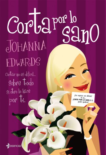 Corta por lo sano: 1 (Chick Lit)
