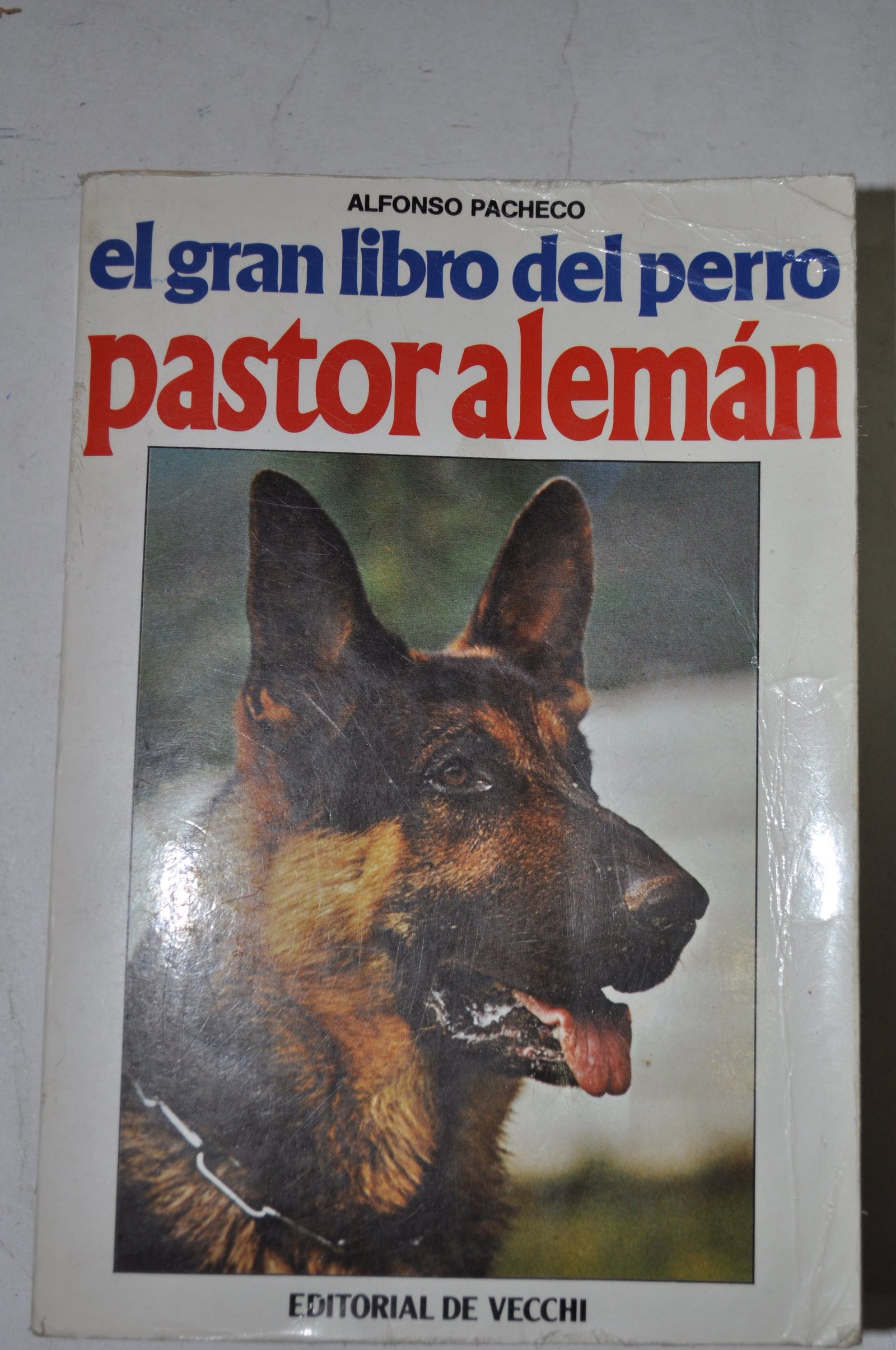 El gran libro del perro pastor Alemán
