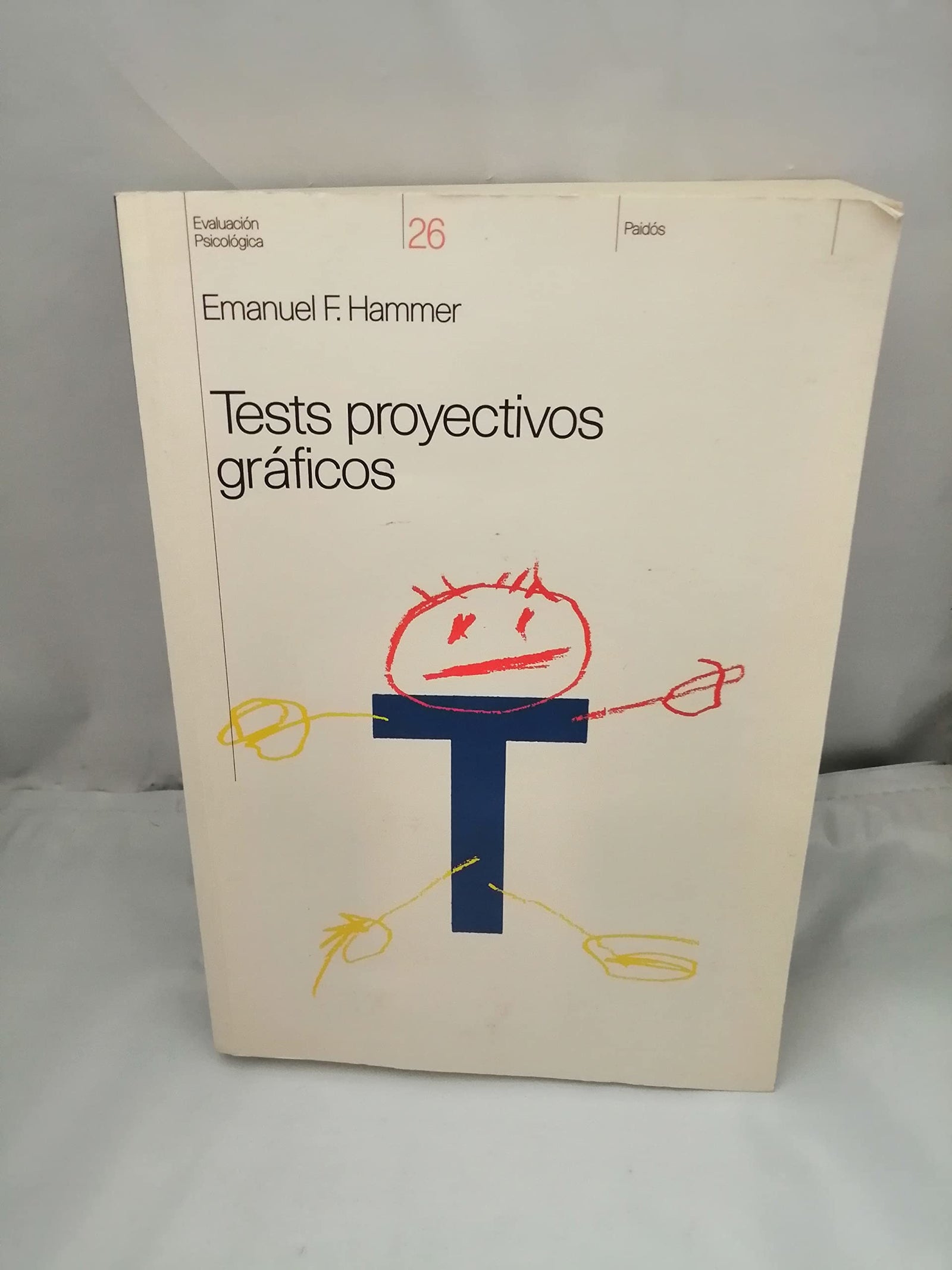 Tests proyectivos graficos / Graphic Projective Tests