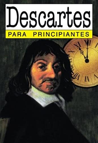 DESCARTES PARA PRINCIPIANTES 62 (PRINCIPIANTES LITERATURA)
