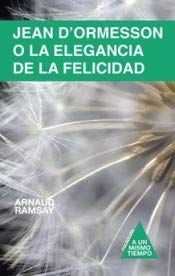 JEAN D'ORMESSON (RETIRADO, BUSCAR NUEVO ISBN)