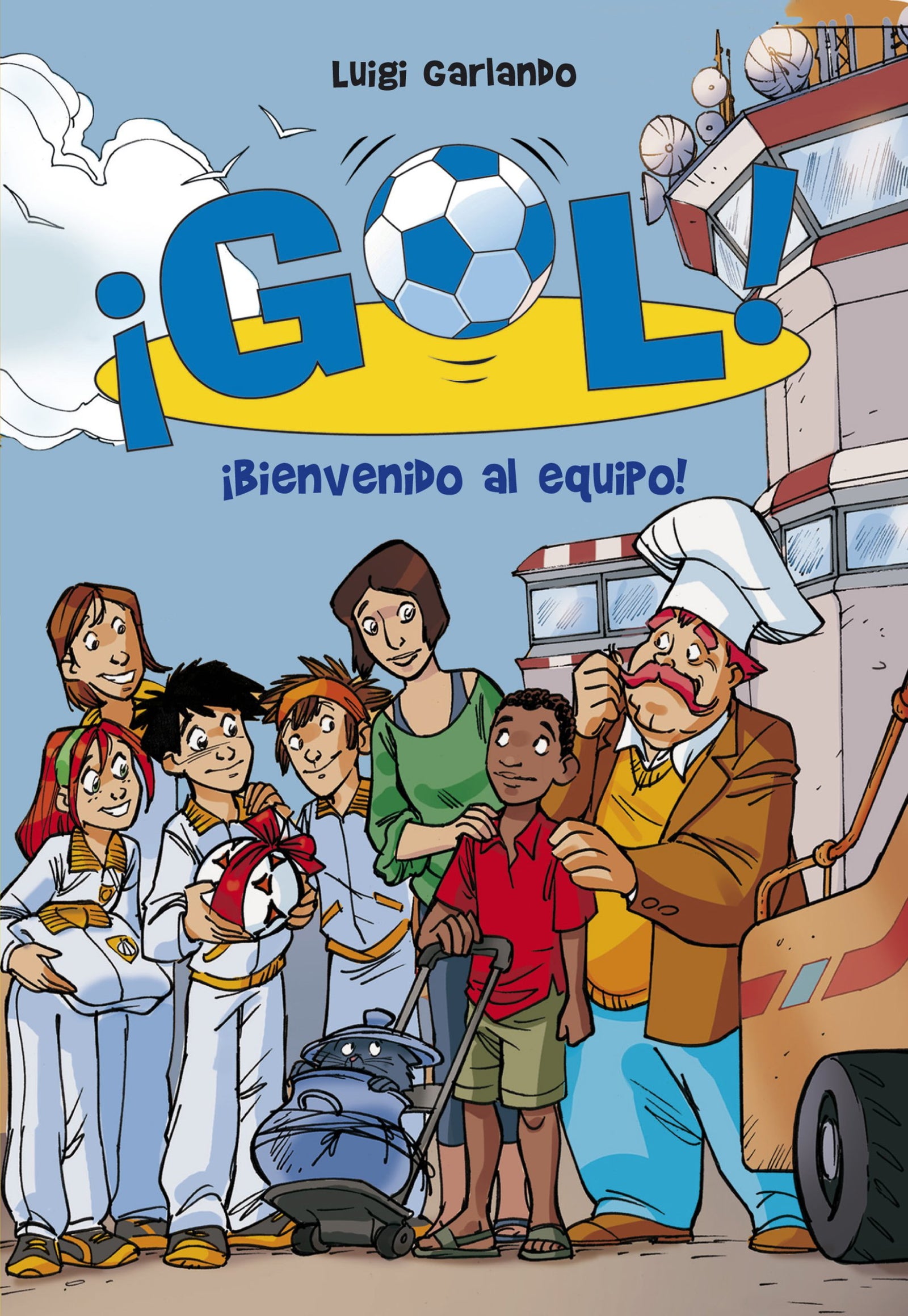 Gol 17. Bienvenido Al Equipo (Jóvenes lectores)