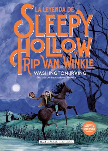 La leyenda de Sleepy Hollow y Rip Van Winkle (Clásicos ilustrados)
