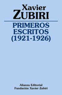 Primeros escritos 1921-1926) (Obras de Xavier Zubiri)