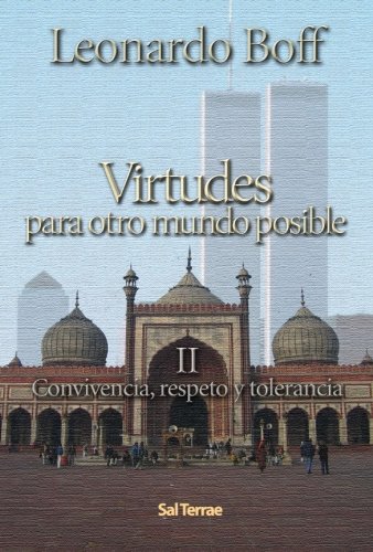 Virtudes para otro mundo posible: II: Convivencia, respeto y tolerancia: 208 (Pozo de Siquem)