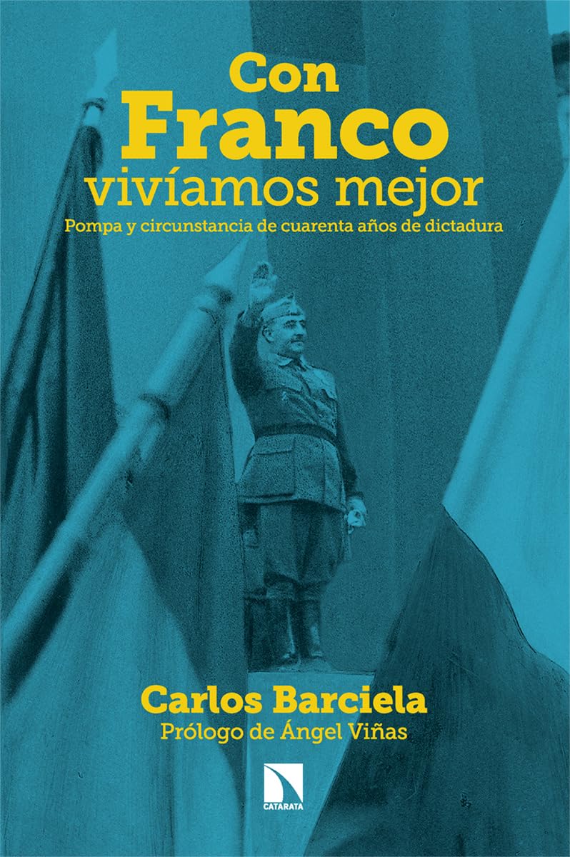 Con Franco vivíamos mejor: Pompa y circunstancia de cuarenta años de dictadura: 965 (Mayor)