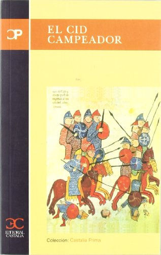 El Cid Campeador . (CASTALIA PRIMA)