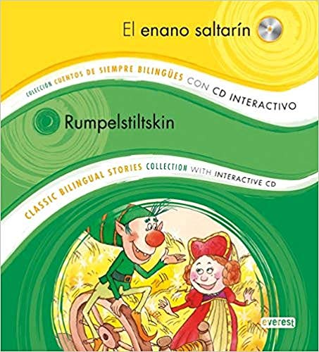El enano saltarín / Rumpelstiltskin: Colección Cuentos de Siempre Bilingües con CD interactivo. Classic Bilingual Stories collection with interactive CD