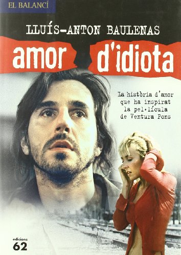 Amor d'idiota (El Balancí)