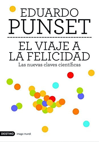 El viaje a la felicidad (Imago Mundi)