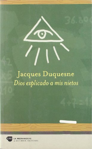 Dios explicado a mis nietos (LA MEDIANOCHE)