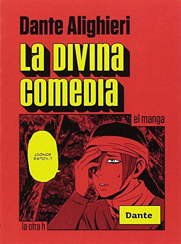 La divina comedia: El manga: 0 (La otra h)