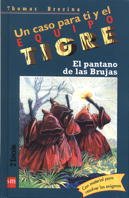 El pantano de las brujas: 13 (Equipo tigre)