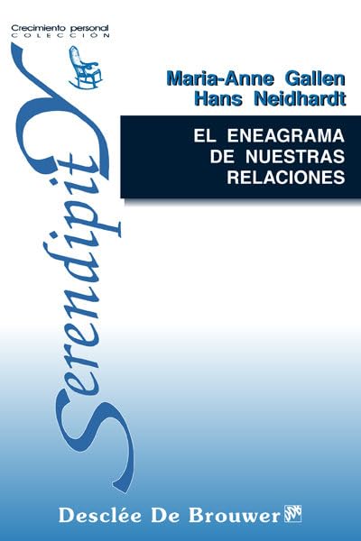 El Eneagrama De Nuestras Relaciones (Serendipity)