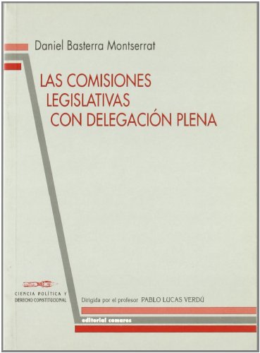 COMISIONES LEGISLATIVAS CON DELEG.PROP (SIN COLECCION)