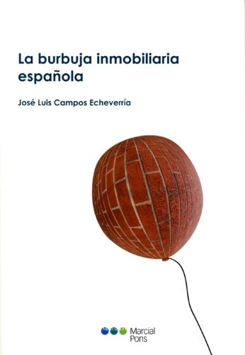 La burbuja inmobiliaria (Economía)