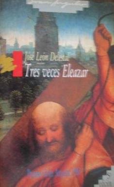 Tres veces eleazar (Gran Angular)