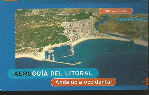 Aeroguia litoral Andalucía occidental - Huelva y Cádiz
