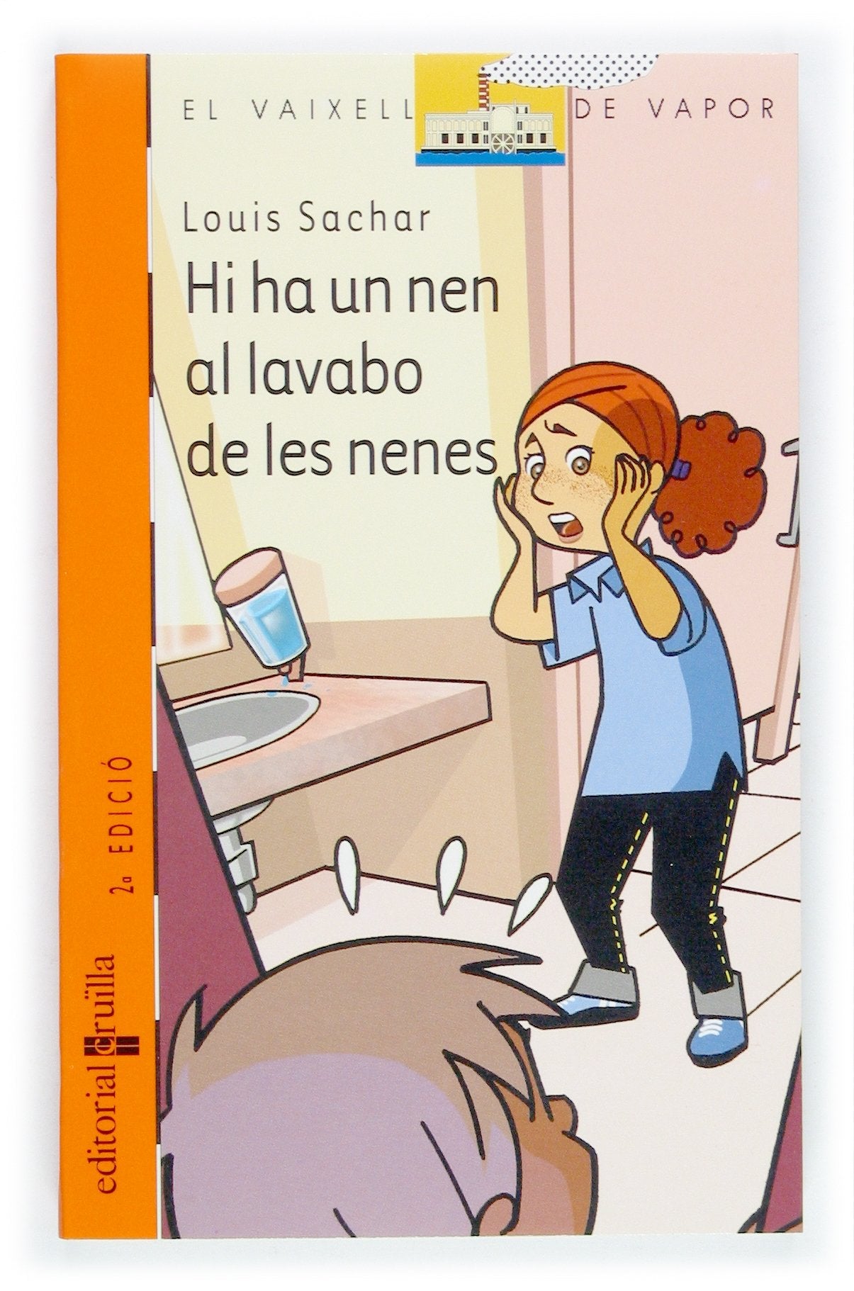 Hi ha un nen al lavabo de les nenes: 134 (El Barco de Vapor Naranja)