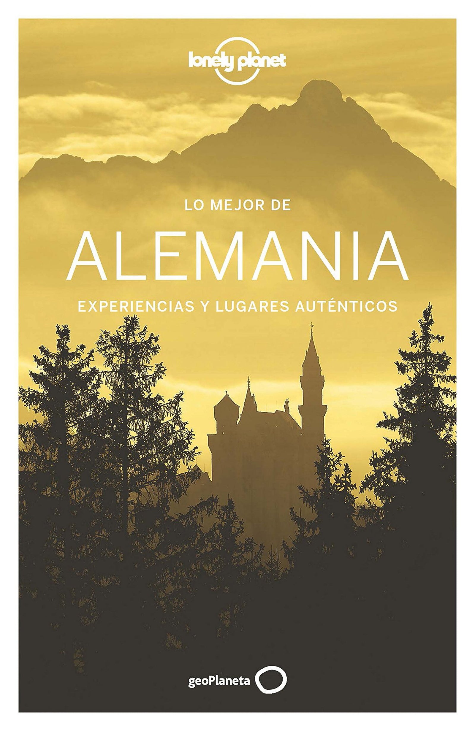 Lo mejor de Alemania 3: Experiencias y lugares auténticos (Guías Lo mejor de País Lonely Planet)