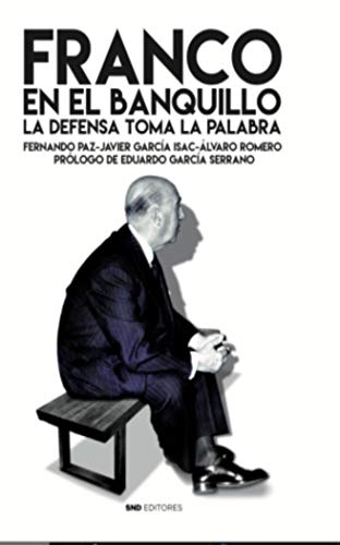 Franco En el banquillo: 24 (Historia) (IMPETU/HISTORIA)