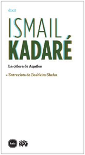 Colera De Aquiles,La (dixit)