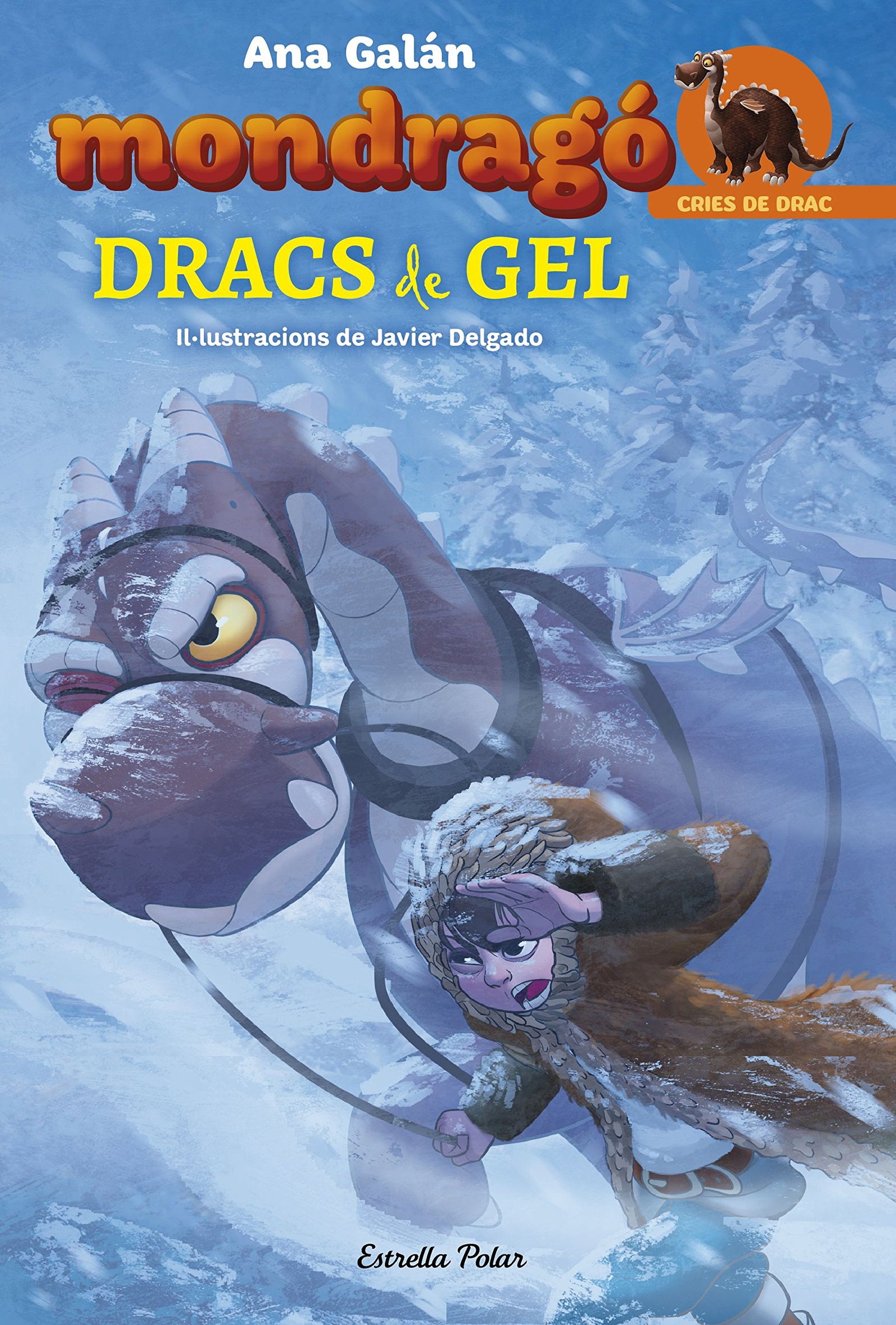Mondragó 5. Dracs de gel: Il·lustracions de Javier Delgado